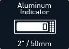 Upgrade to Aluminum Indicator 2" - Eiloneng